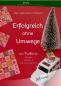 Preview: Dein Weihnachts Crashkurs - Erfolgreich ohne Umwege